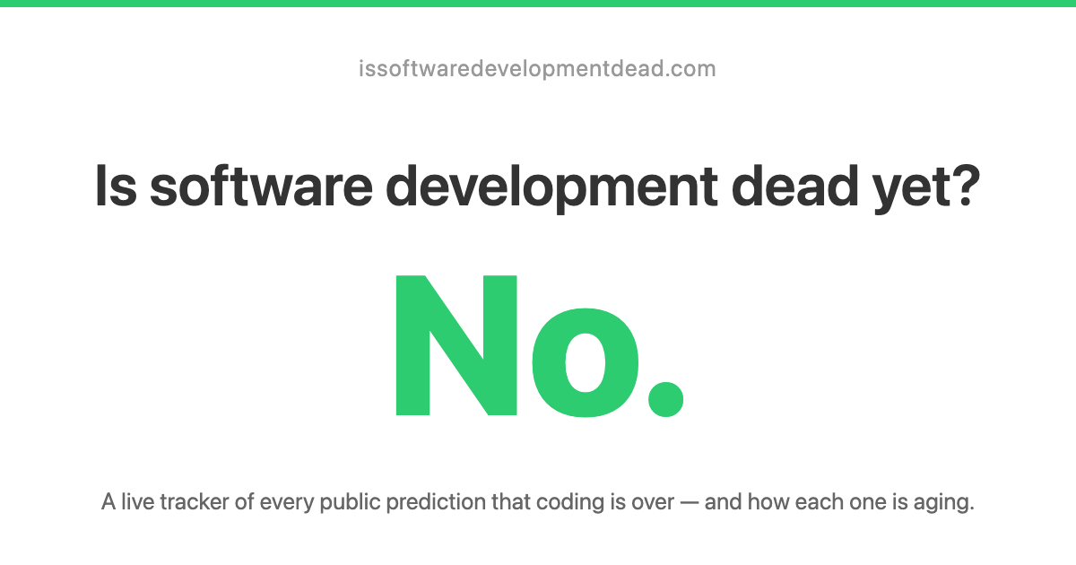 Is Software Development Dead?